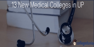 13 New Medical Colleges in UP to Conduct Admission for 1000 MBBS Seats in 2023; Check Details Here